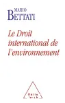 Le Droit International de l'Environnement vignette