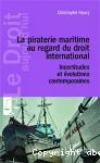 La piraterie maritime au regard du droit international vignette